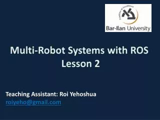 Multi-Robot Systems with ROS Lesson 2