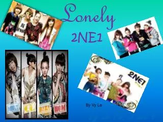 Lonely 2NE1