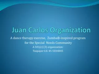 Juan Carlos Organization