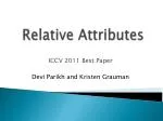 Relative Attributes - slide 1