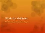 Worksite Wellness - slide 1