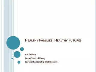 Healthy Families, Healthy Futures