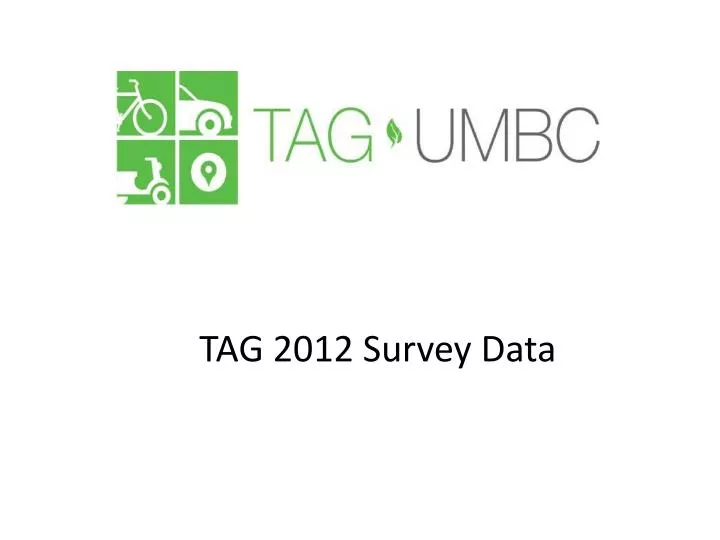 tag 2012 survey data