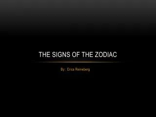 The Signs of The Zodiac