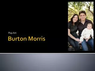 Burton Morris