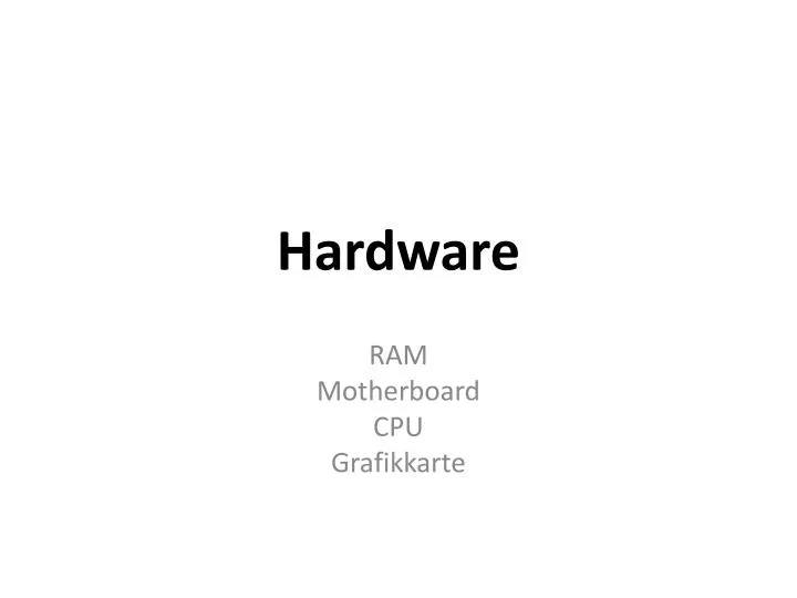 PPT - Hardware PowerPoint Presentation, free download - ID:1860000