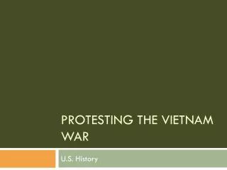 Protesting the Vietnam War