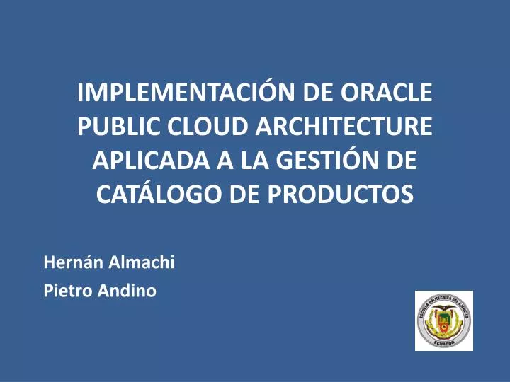 implementaci n de oracle public cloud architecture aplicada a la gesti n de cat logo de productos