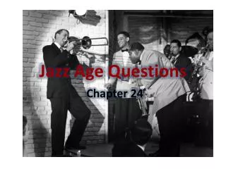 Jazz Age Questions