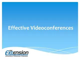 Effective Videoconferences