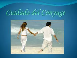 cuidado del c nyuge