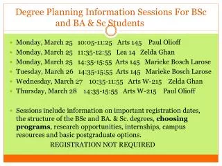 Degree Planning Information Sessions For BSc and BA &amp; Sc Students