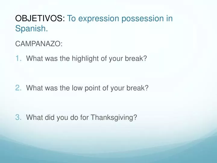 objetivos to expression possession in spanish