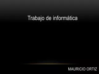 mauricio ortiz