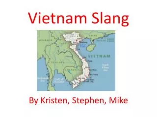 Vietnam Slang