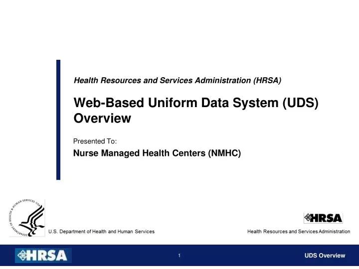health resources and services administration hrsa web based uniform data system uds overview