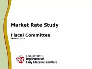 Market Rate Study Fiscal Committee January 7, 2013