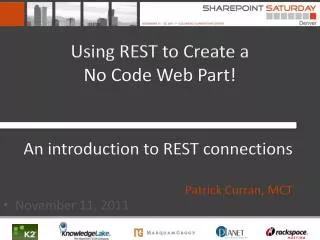 Using REST to Create a No Code Web Part!