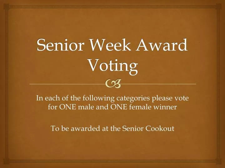 senior week award voting