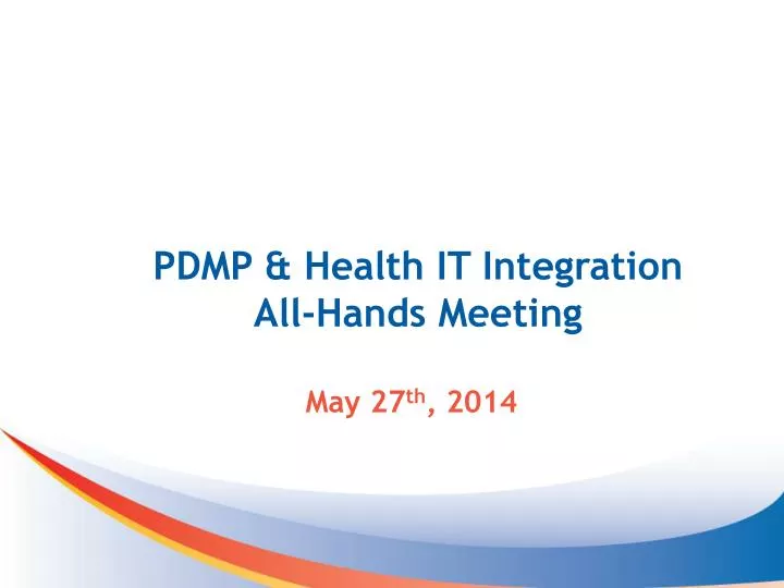 pdmp health it integration all hands meeting