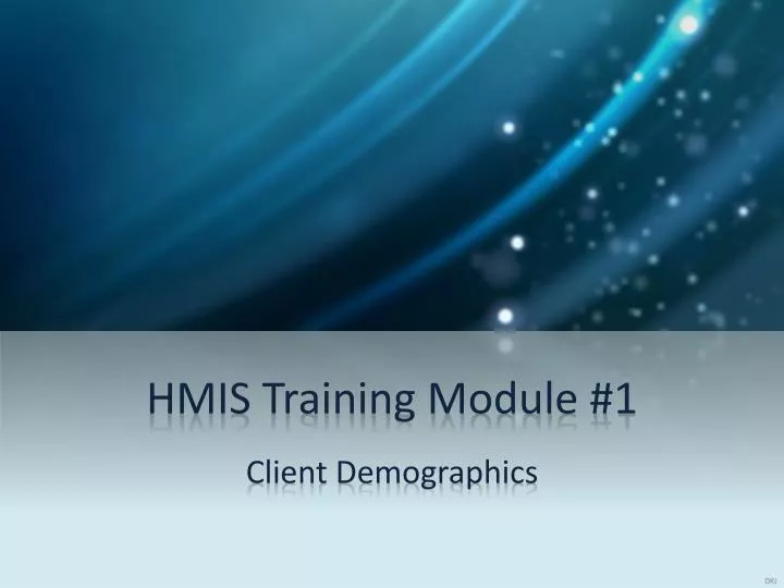 hmis training module 1