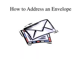 How to Address an Envelope