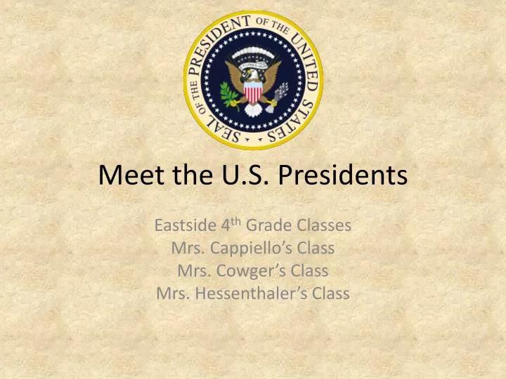 meet the u s presidents