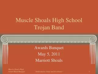 Muscle Shoals High School Trojan Band