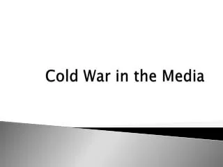 Cold War in the Media
