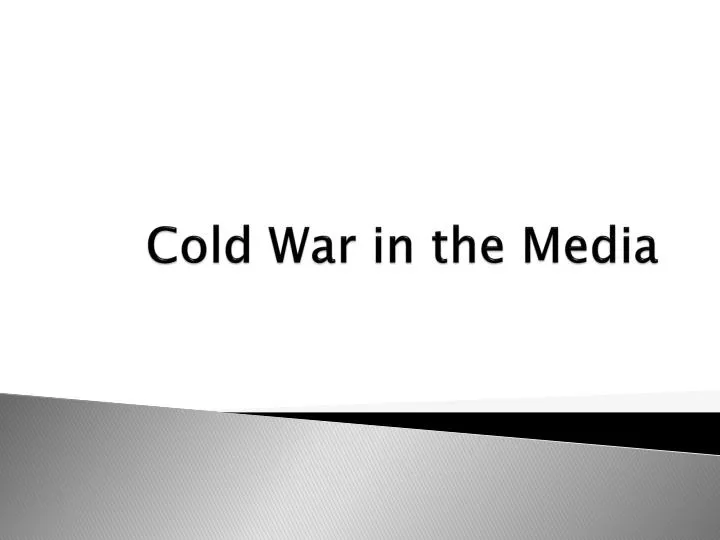 cold war in the media