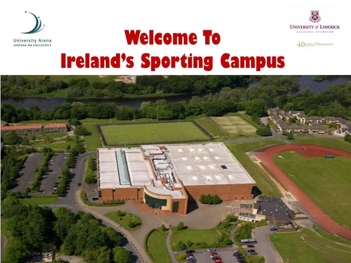 welcome to ireland s sporting campus