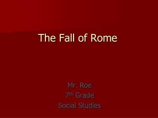 The Fall of Rome