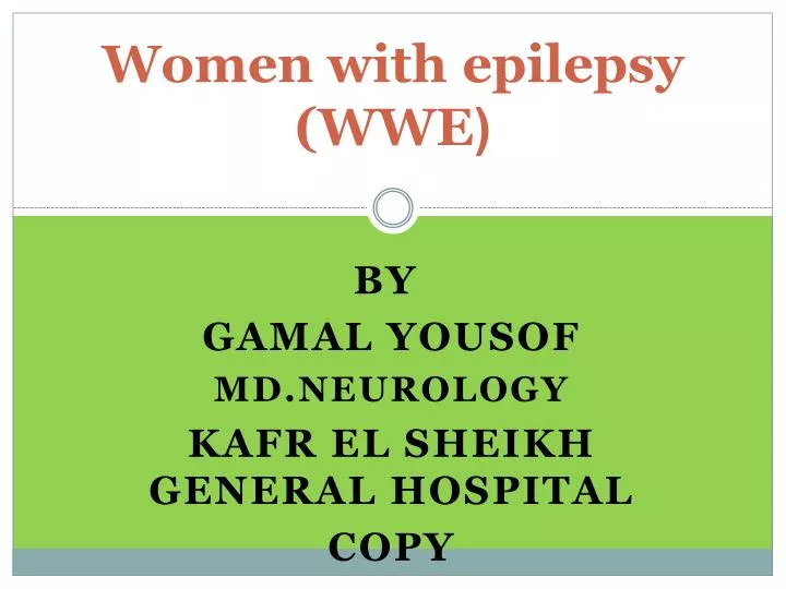 epilepsy women with wwe
