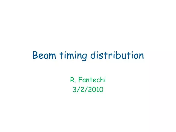 beam timing distribution