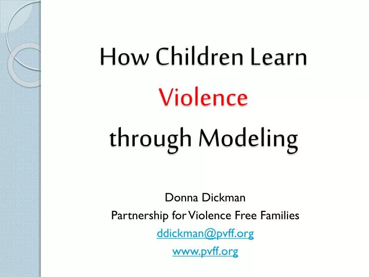 how children learn violence through modeling