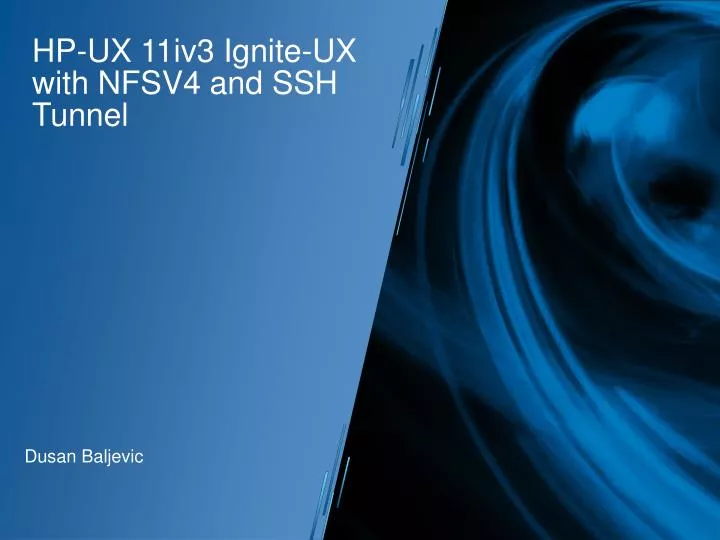 hp ux 11iv3 ignite ux with nfsv4 and ssh tunnel