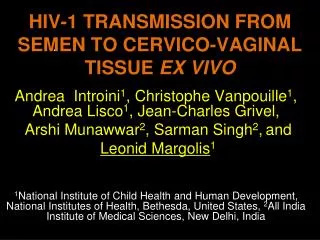 HIV-1 TRANSMISSION FROM SEMEN TO CERVICO-VAGINAL TISSUE EX VIVO