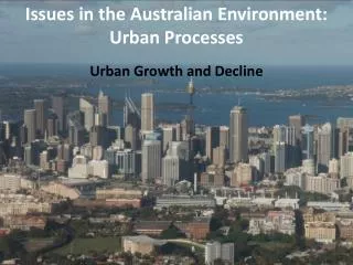 Urban Growth and Decline