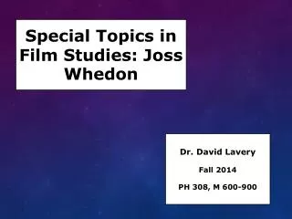 Special Topics in Film Studies: Joss Whedon