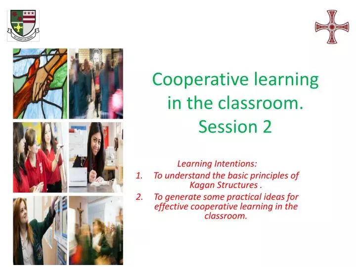 c ooperative learning in the classroom session 2