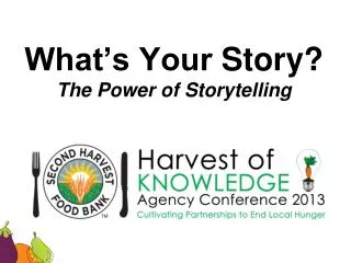 What’s Your Story? The Power of Storytelling