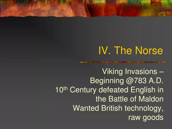iv the norse