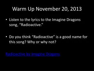 Warm Up November 20 , 2013