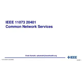 IEEE 11073 20401 Common Network Services