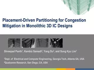 Placement-Driven Partitioning for Congestion Mitigation in Monolithic 3D IC Designs
