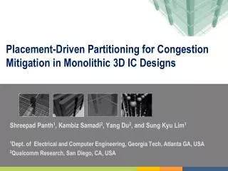 placement driven partitioning for congestion mitigation in monolithic 3d ic designs