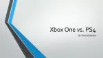 Xbox One vs. PS4 - slide 1