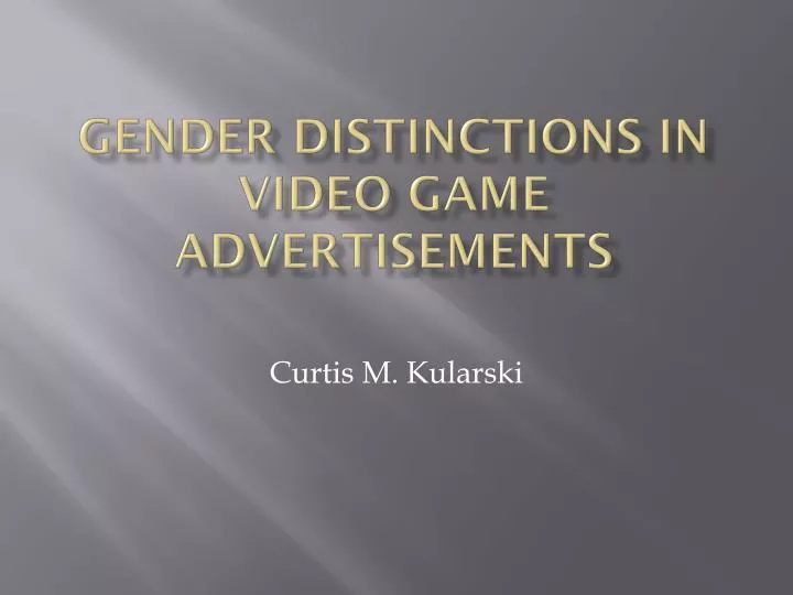 gender distinctions in video game advertisements