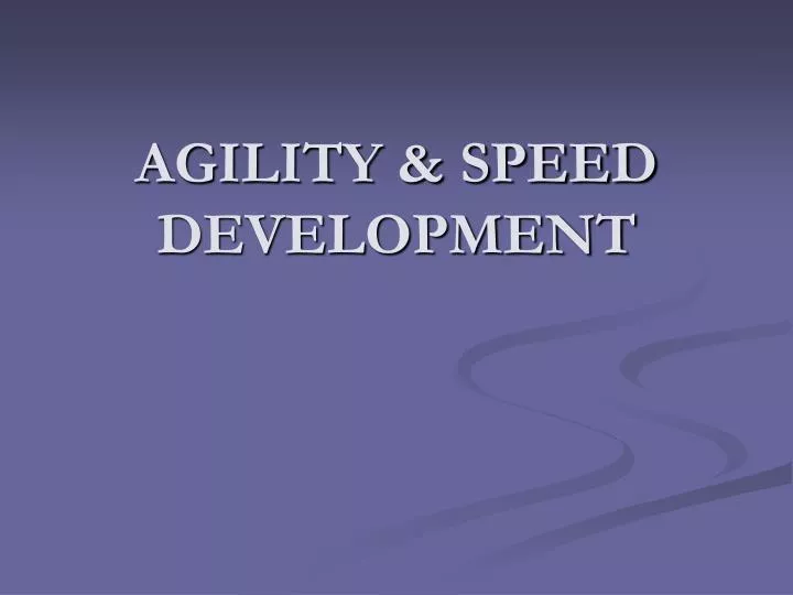 agility speed development