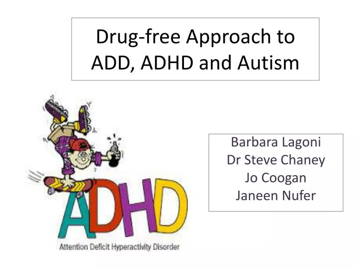 drug free approach to add adhd and autism